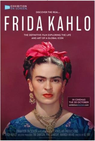EXHIBITION ON SCREEN: Frida Kahlo EXHIBITION ON SCREEN: Frida Kahlo