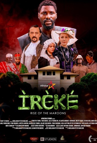 Ireke: Rise of the Maroons Ireke: Rise of the Maroons