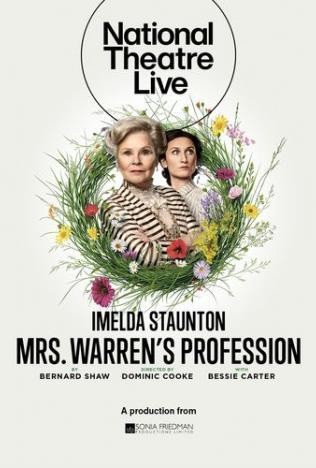 National Theatre Live: Mrs. Warren’s Profession National Theatre Live: Mrs. Warren’s Profession